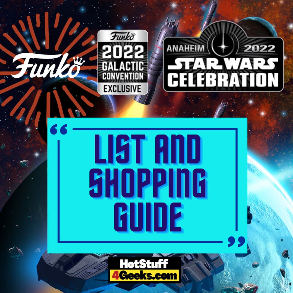 Funko Star Wars Celebration 2022: A Helpful List, Gallery & Placeholders