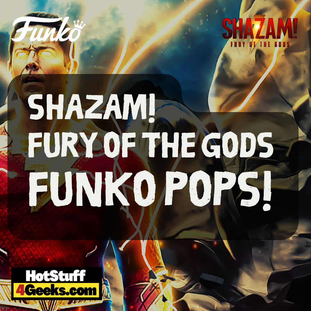 Funko Pop! Movies: DC - Shazam! Fury of the Gods (Shazam! 2) Funko Pops (2022)