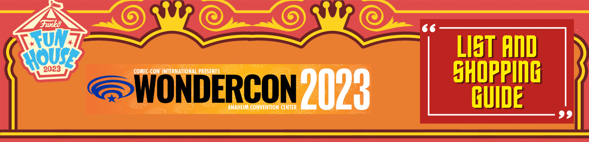 Funko WonderCon 2023: The Ultimate Guide