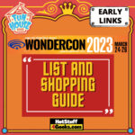 Funko WonderCon 2023 The Ultimate Guide (Complete List, Gallery and Shared Exclusives )