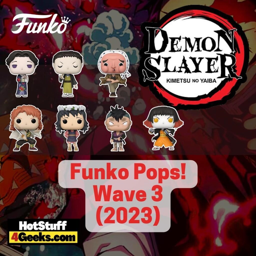 NEW Arrivals: Demon Slayer Funko Pops! Wave 3 (2023 Edition)