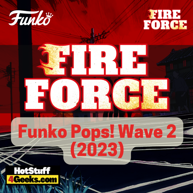 Fire Force Funko Pop! Vinyl Figures - Wave 2 (2023)