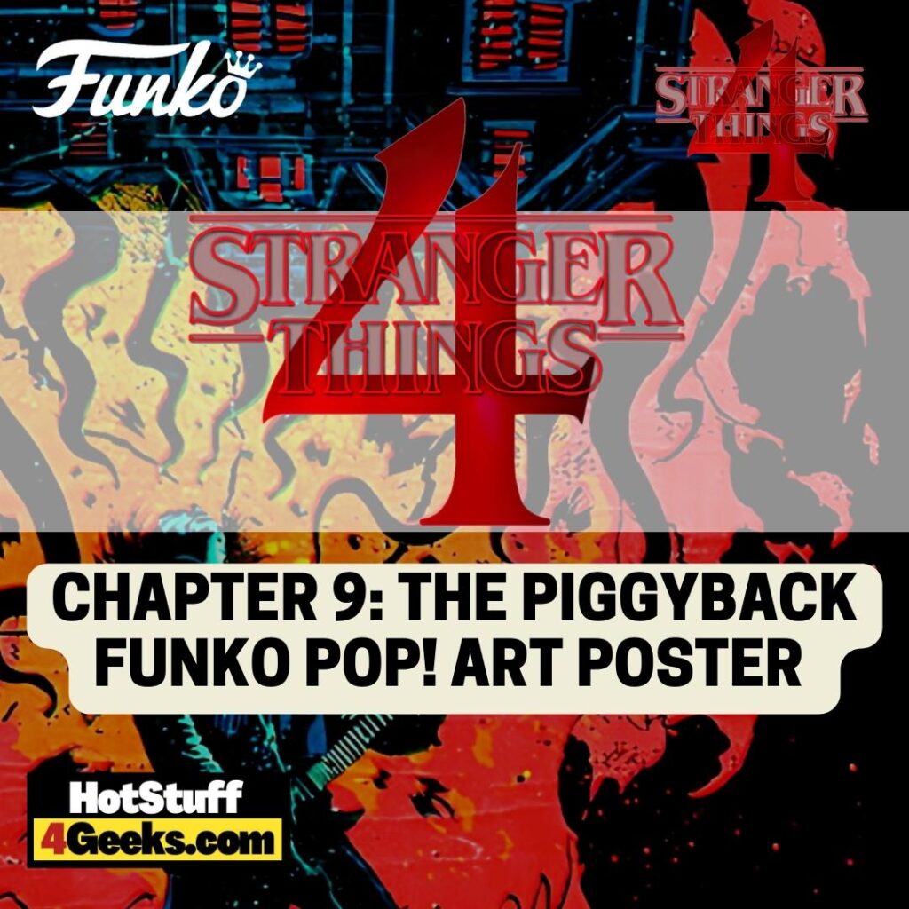 Funko Pop! Stranger Things Season 4 - Chapter 9: The Piggyback Funko Pop! Art Poster Vinyl Figure (2023 release)