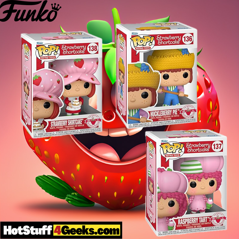 Bring Home the Sweetest Collection: Strawberry Shortcake and Friends Funko Pop!